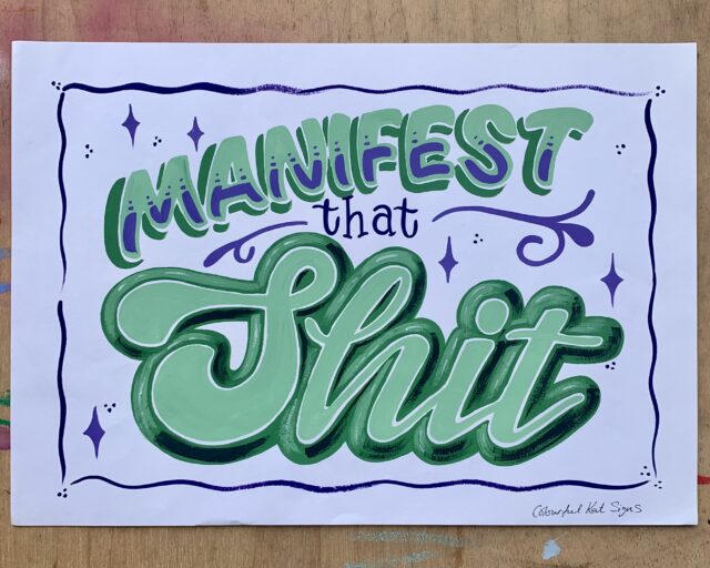 Handpainted original signed poster-'You are Limited Edition' in green & purple oil based paints on white hot press watercolour paper A3